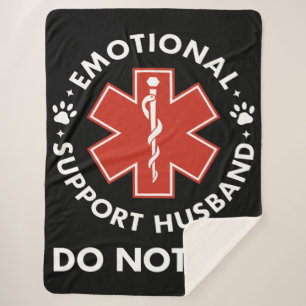Emotional Support Husband Do Not Pet Sherpa Blanket