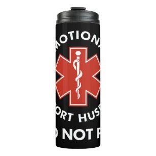 Emotional Support Husband Do Not Pet Thermal Tumbler