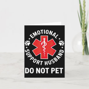 Emotional Support Husband Not Pet Card