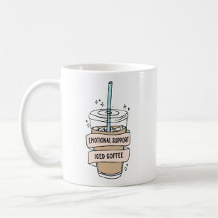 Emotional support iced coffee mug