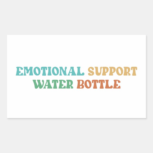 Emotional Support Water Bottle Rectangular Sticker (Front)