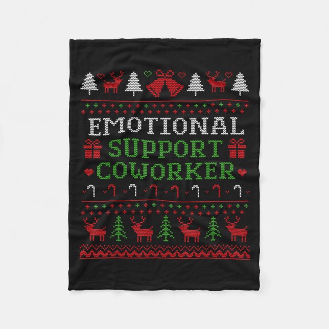 Emotional Suprt Coworker Funny Ugly Christmas Swea Fleece Blanket (Front)