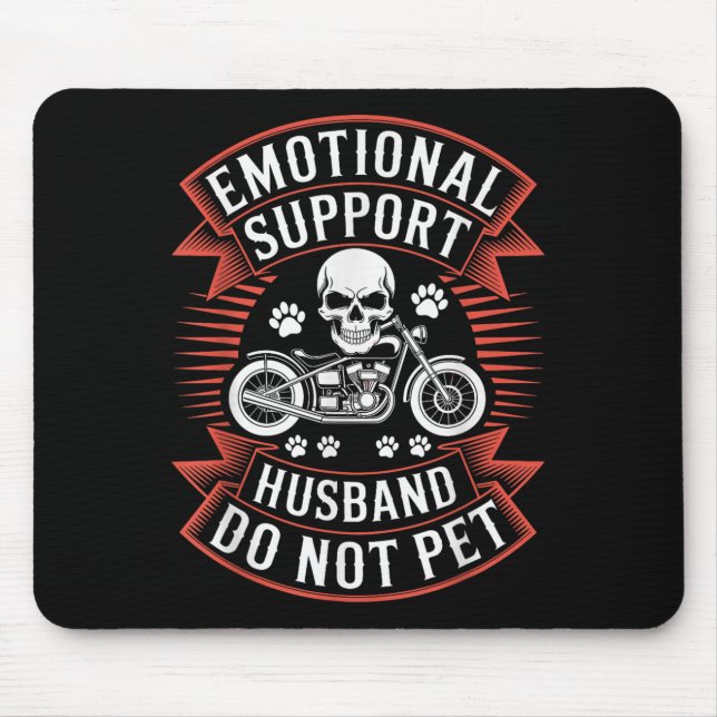 Emotional Suprt Husband Do Not Pet Fathers Day Mot Mouse Pad (Front)