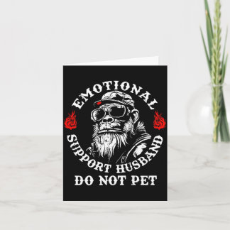 Emotional Suprt Husband Do Not Pet Funny Monkey (o Card