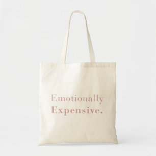 Emotionally Expensive Minimal Aesthetic Canvas  Tote Bag