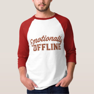Emotionally Offline – Vintage Minimalist T-Shirt
