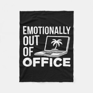 Emotionally Out Of Office Funny Work Humor For Cow Fleece Blanket