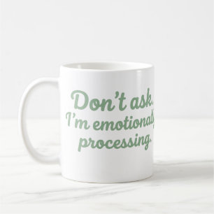 Emotionally Processing A Book Funny Reader Mug