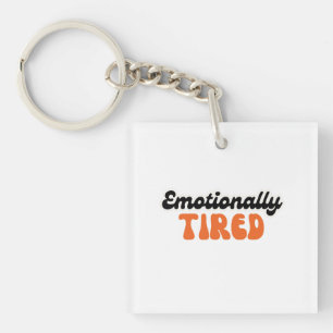 Emotionally Tired Retro Bubble Text Design Key Ring