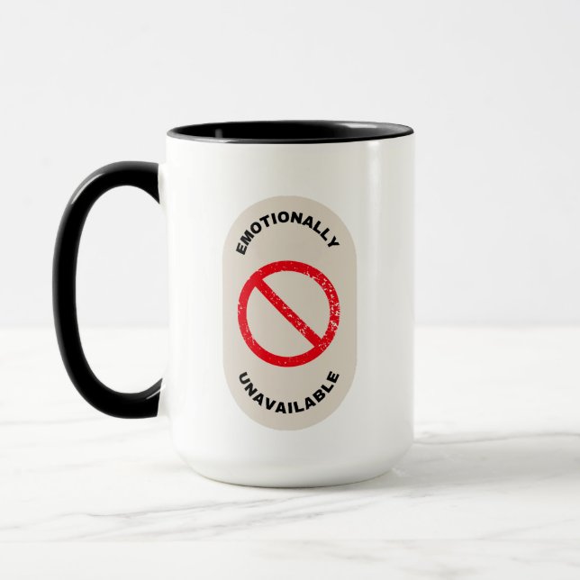 "Emotionally Unavailable" Mug (Left)