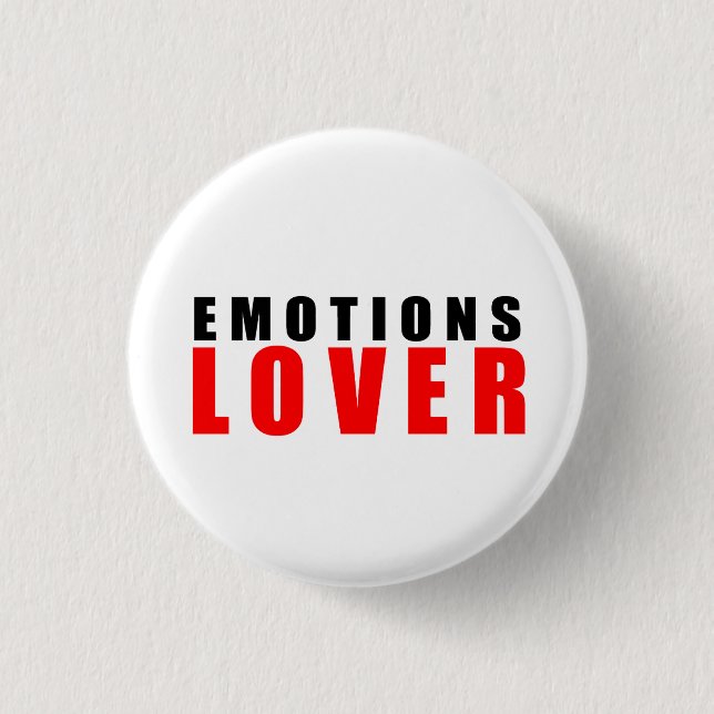 Emotions lover 3 cm round badge (Front)