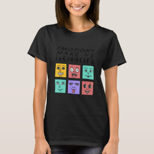 Emotions Make Us Human Retro Mental Health Positiv T-Shirt