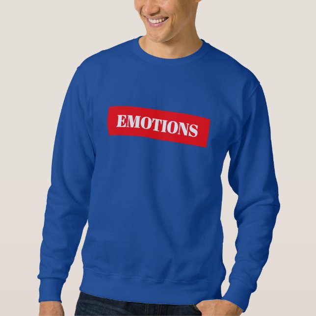 Emotions  sweatshirt (Front)