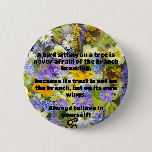 Empath Belief Positive Encouragement Quote  6 Cm Round Badge