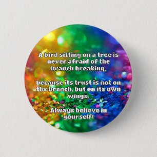 Empath Belief Positive Encouragement Quote 6 Cm Round Badge
