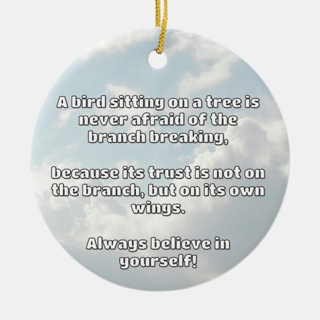 Empath Belief Positive Encouragement Quote  Ceramic Ornament (Front)