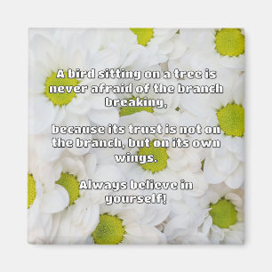 Empath Belief Positive Encouragement Quote  Magnet