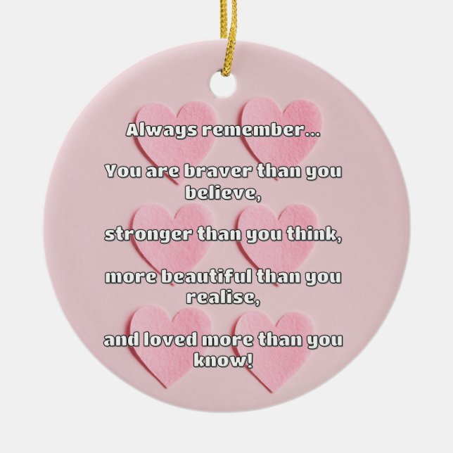 Empath Bravery Positive Encouragement Quote Ceramic Ornament (Front)