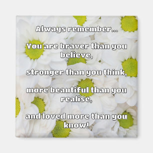 Empath Bravery Positive Encouragement Quote Magnet