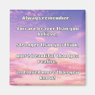 Empath Bravery Positive Encouragement Quote Magnet