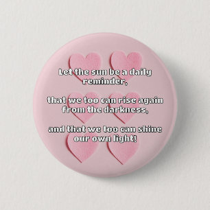 Empath Shine Positive Encouragement Quote  6 Cm Round Badge