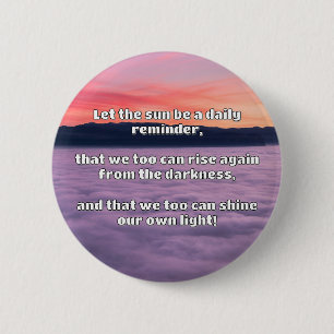 Empath Shine Positive Encouragement Quote  6 Cm Round Badge