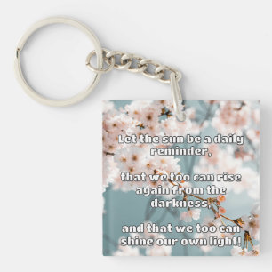 Empath Shine Positive Encouragement Quote Key Ring