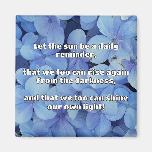 Empath Shine Positive Encouragement Quote  Magnet