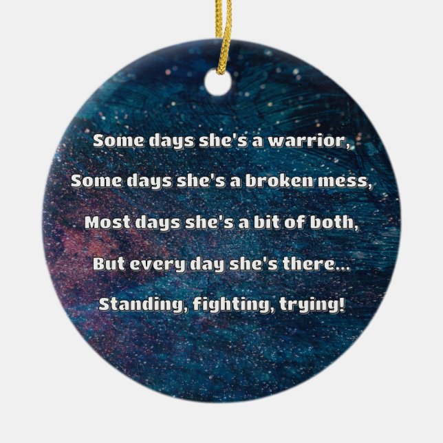 Empath Strength Positive Quote Encouragement  Ceramic Ornament (Front)