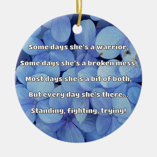 Empath Strength Positive Quote Encouragement  Ceramic Ornament (Front)