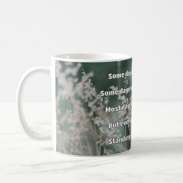 Empath Strength Positive Quote Encouragement  Coffee Mug (Left)