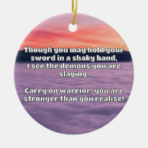 Empath Warrior Positive Quote Encouragement Ceramic Ornament