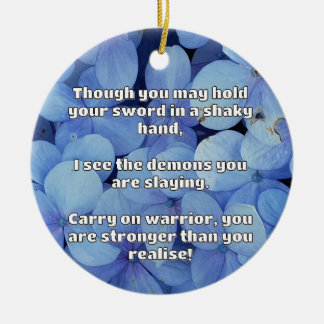 Empath Warrior Positive Quote Encouragement Ceramic Ornament