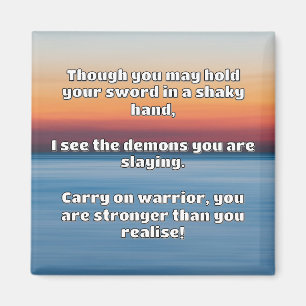Empath Warrior Positive Quote Encouragement Magnet