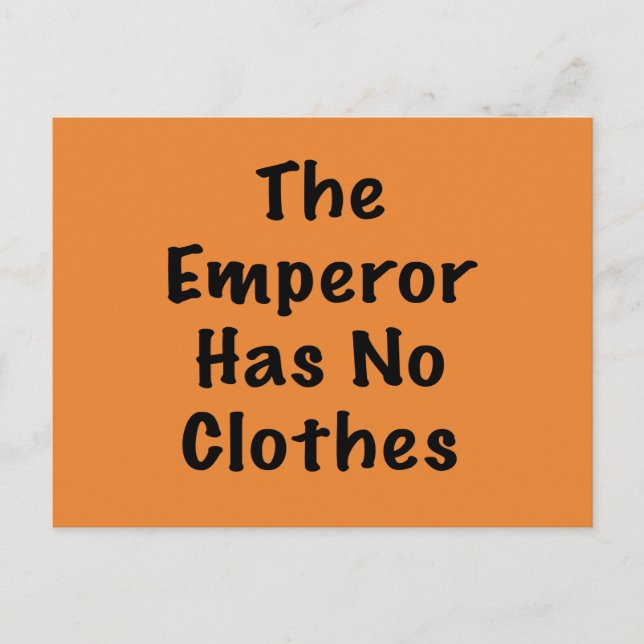 Emperor Has No Clothes Postcard (Front)