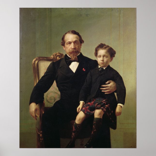 Emperor Louis-Napoleon Bonaparte  and his son Poster (Front)