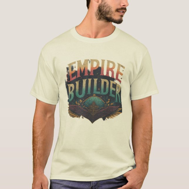 Empire Builder T-Shirt (Front)