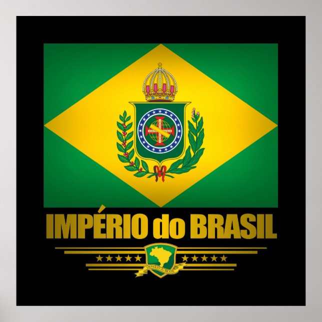 "Empire of Brazil" Posters & Prints (Front)