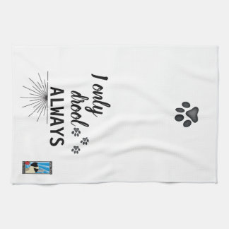 Empire State Mastiff Fanciers Drool Always towel