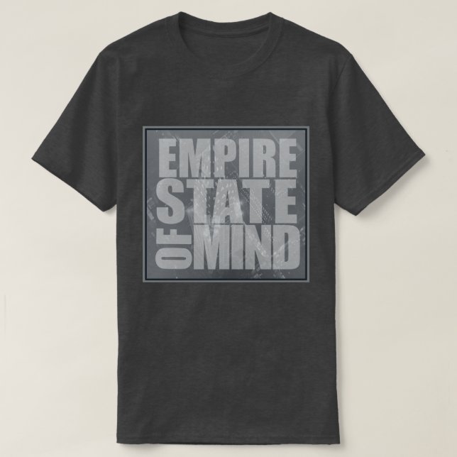 Empire State of Mind T-Shirt (Design Front)