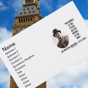 Empires Of Future Are Empires Of Mind Churchill Business Card