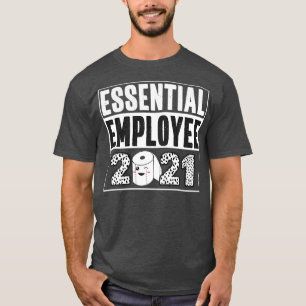 Employee Appreciation 2021 Funny Toilet Paper T-Shirt