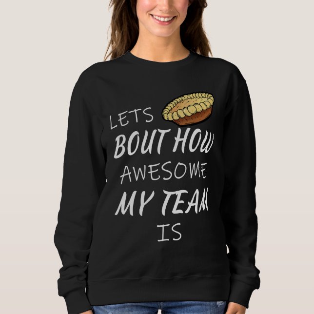 Employee Appreciation Boss Day Sweatshirt (Front)