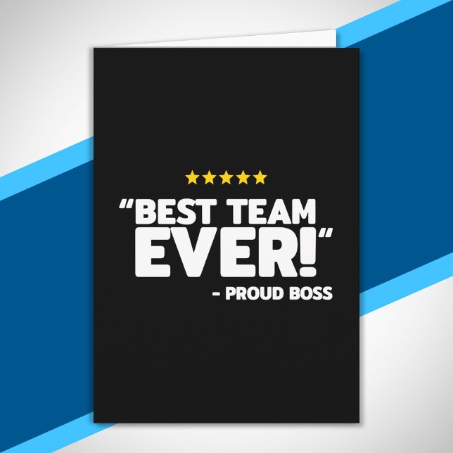 Employee Appreciation Gift - Proud Boss Best Team Card (Creator Uploaded)