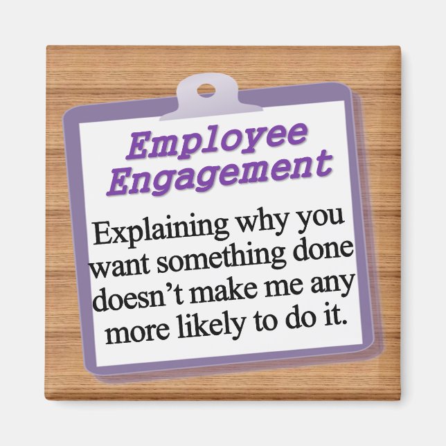 Employee Engagement Magnet (Front)