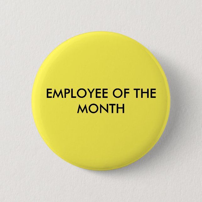 EMPLOYEE OF THE MONTH 6 CM ROUND BADGE (Front)