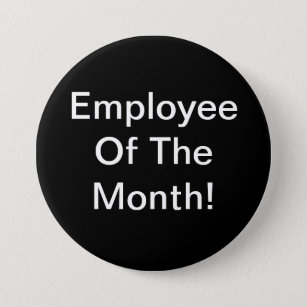 Employee Of The Month 7.5 Cm Round Badge