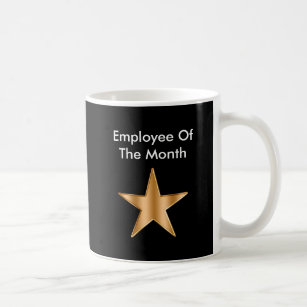 Employee Of The Month Coffee Mug
