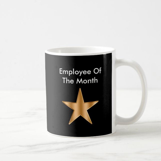 Employee Of The Month Coffee Mug (Right)