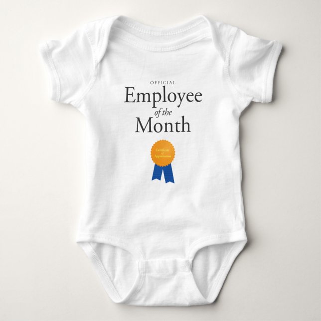 Employee of the Month on Baby Bodysuit (Front)